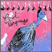 Fowl Language