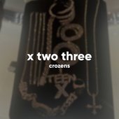 X Two Three