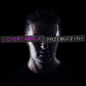 Cieplarnia - \"Przebudzony\" album cover