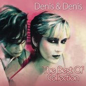 Denis & Denis - The Best of Collection (October 10, 2017)