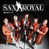 Sax Royal Bravi Hits Vol. 3 Cover