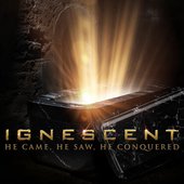 He Came, He Saw, He Conquered