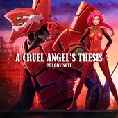 A Cruel Angel's Thesis