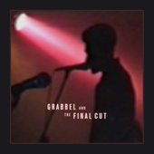 Grabbel and The Final Cut - Electric