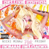 Pink Friday ... Roman Reloaded (Deluxe Edition).jpg