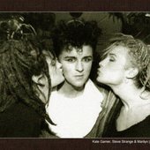 Kate Garner, Steve Strange & Marilyn