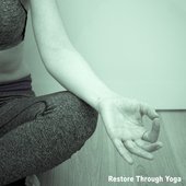 Restore Through Yoga - EP