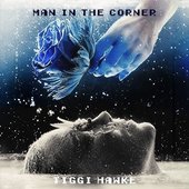 Man In The Corner