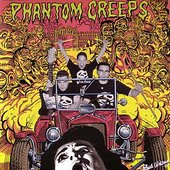 Phantom Creeps