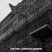 The Final Dungeon Session