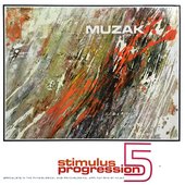 Muzak: Stimulus Progression 5