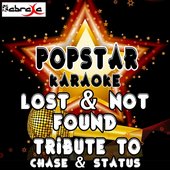 Lost & Not Found: A Tribute to Chase & Status