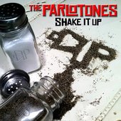 The Parlotones - Shake It Up.jpg