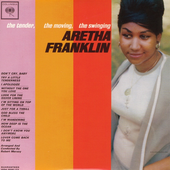 The Tender, The Moving, The Swinging Aretha Franklin.png