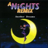 A NiGHTS Remix: Another Dreams