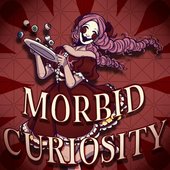 Morbid Curiosity