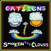 Smokin' the Clouds - Single