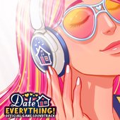 Date Everything (Official Game Soundtrack)