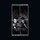 Deception Is A State of Mind and the Mind of the State