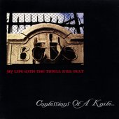 My Life With The Thrill Kill Kult - Confessions Of A Knife