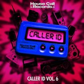Caller ID Vol. 6