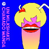 Um Milkshake Chamado Wanda