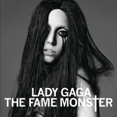 The Fame Monster by Lady Gaga