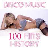 Disco Music 100 Hits History