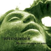 00-totenlieder-mi_muerte_para_su_amor-.punch.-ltd.ed._vls-2004-front-radial.jpg