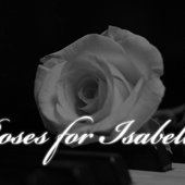 Roses for Isabella