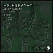 Mr. Hekayati (The Remixes)