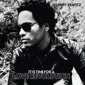 Lenny Kravitz - It Is Time for a Love Revolution.jpg