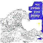 We Swim You Jump