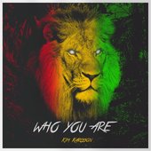 Who You Are