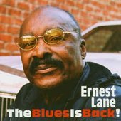 Ernest Lane - Blues Is Back