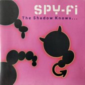 The Shadow Knows...