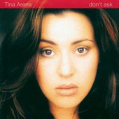 Tina Arena - Don't Ask.jpg