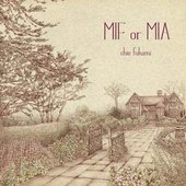 MIF or MIA