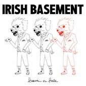 Irish Basement Heaven or Hell.jpg