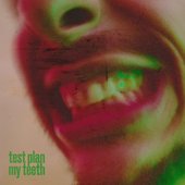 My Teeth