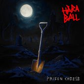 Prison Cheese