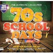 70s School Days: The Ultimate Collection