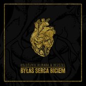 Byłaś Serca Biciem