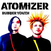 ATOMIZER - Rubber Youth