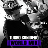 Turbo Sonidero: World, Vol. 6 (DJ Mix)