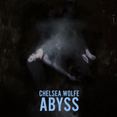 Chelsea-Wolfe---Abyss