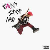 Can't Stop Me - Single