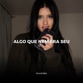 Algo Que Nem Era Seu
