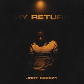 My Return [Explicit]