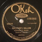 Sullivan's Hollow OKEH 45508 HEAR.jpg